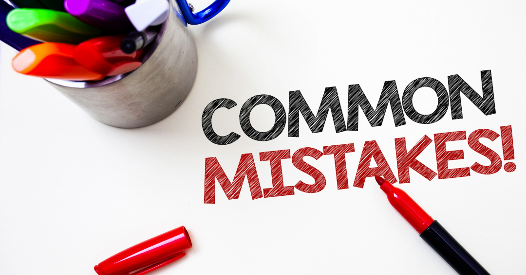 Common Mistakes to Avoid